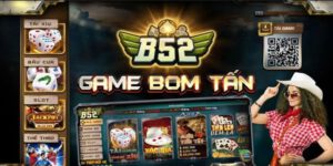 Casino b52 là sảnh cược hàng đầu tại cổng game