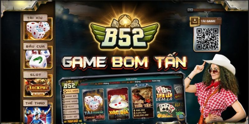 Tải app b52 để trải nghiệm kho game hấp dẫn